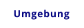 Umgebung